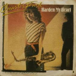 Quarterflash : Harden My Heart